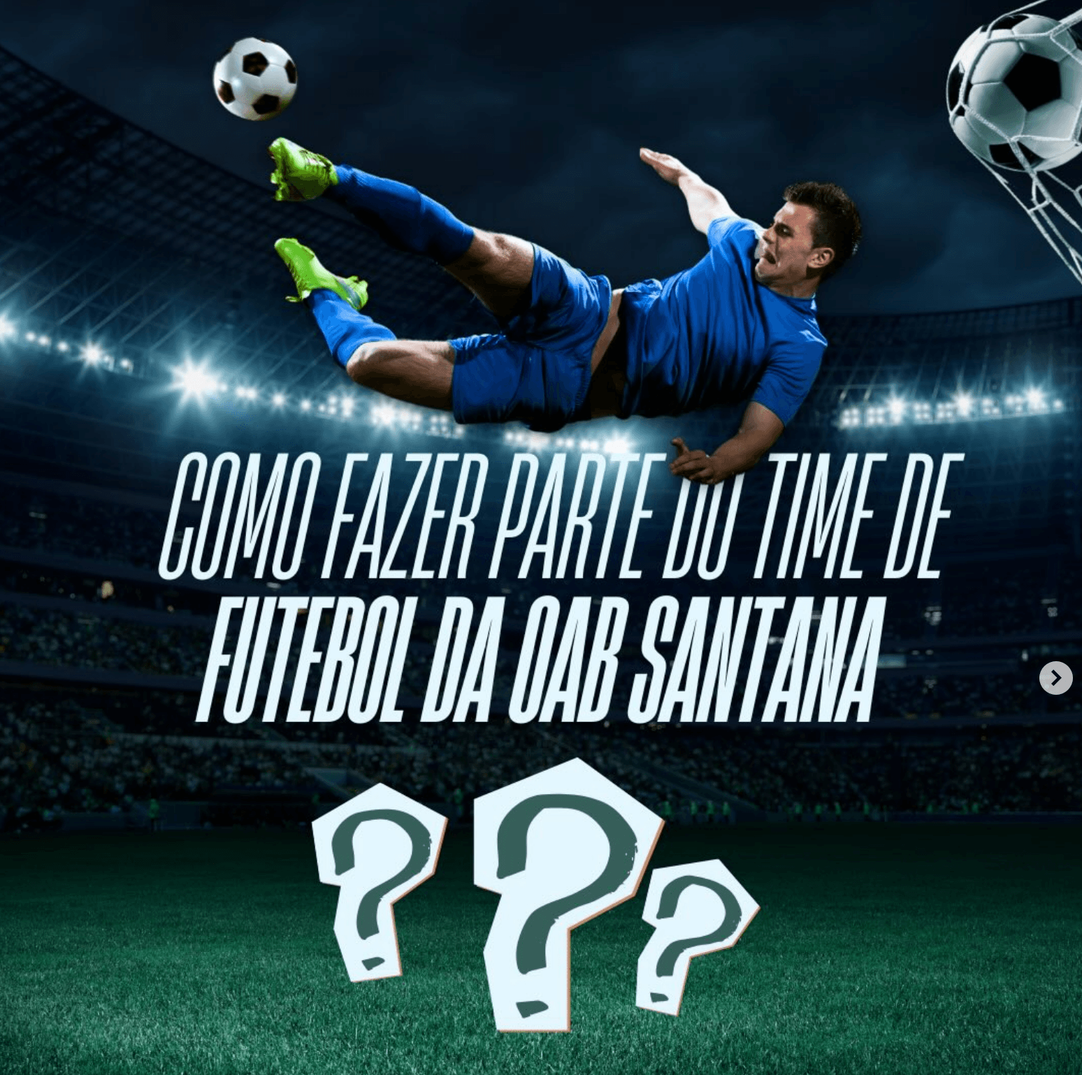 ⚽ Quer fazer parte do time de futebol da OAB Santana?